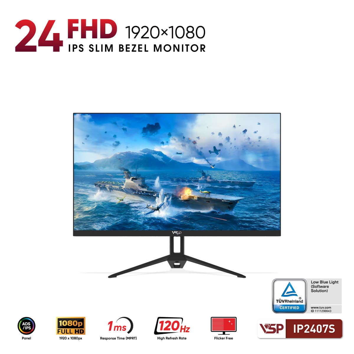 Màn hình VSP IP2407S 24INCH IPS FHD 120Hz 1ms  Phẳng