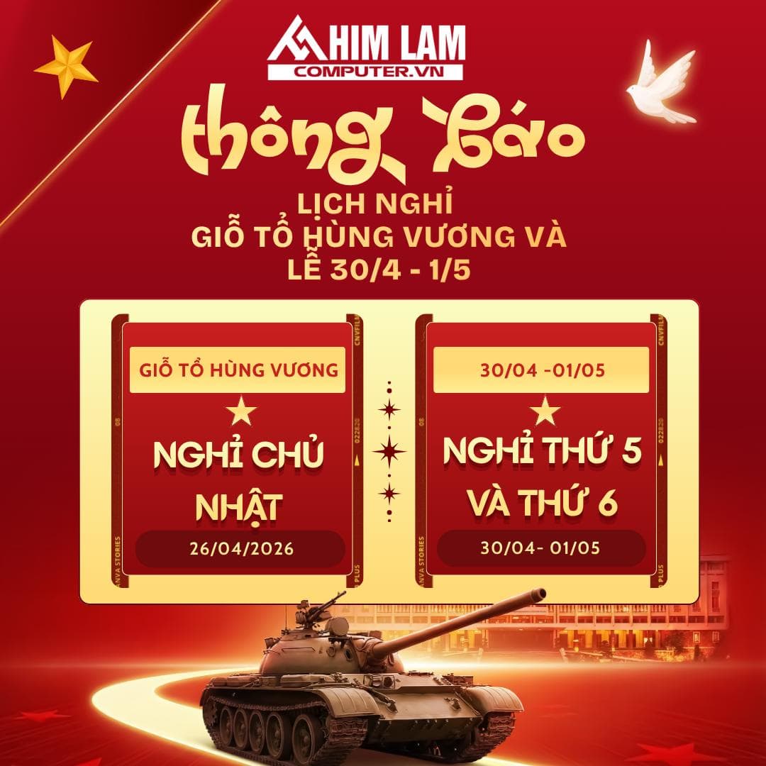 THÔNG BÁO LỊCH NGHỈ LỄ – HIM LAM COMPUTER